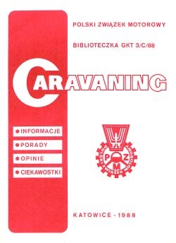 Od „CARAVANING – komunikaty” do „Polskiego Caravaningu” 4