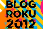 W konkursie na Blog Roku 2012