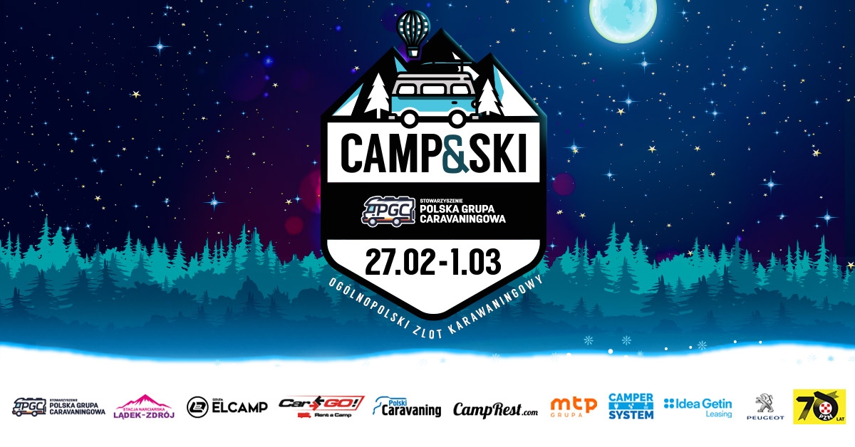 Już w następny weekend zlot Camp&Ski. Zobacz program