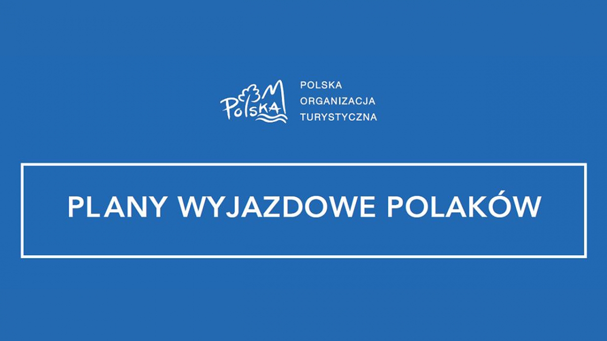 Polacy spragnieni podróżowania