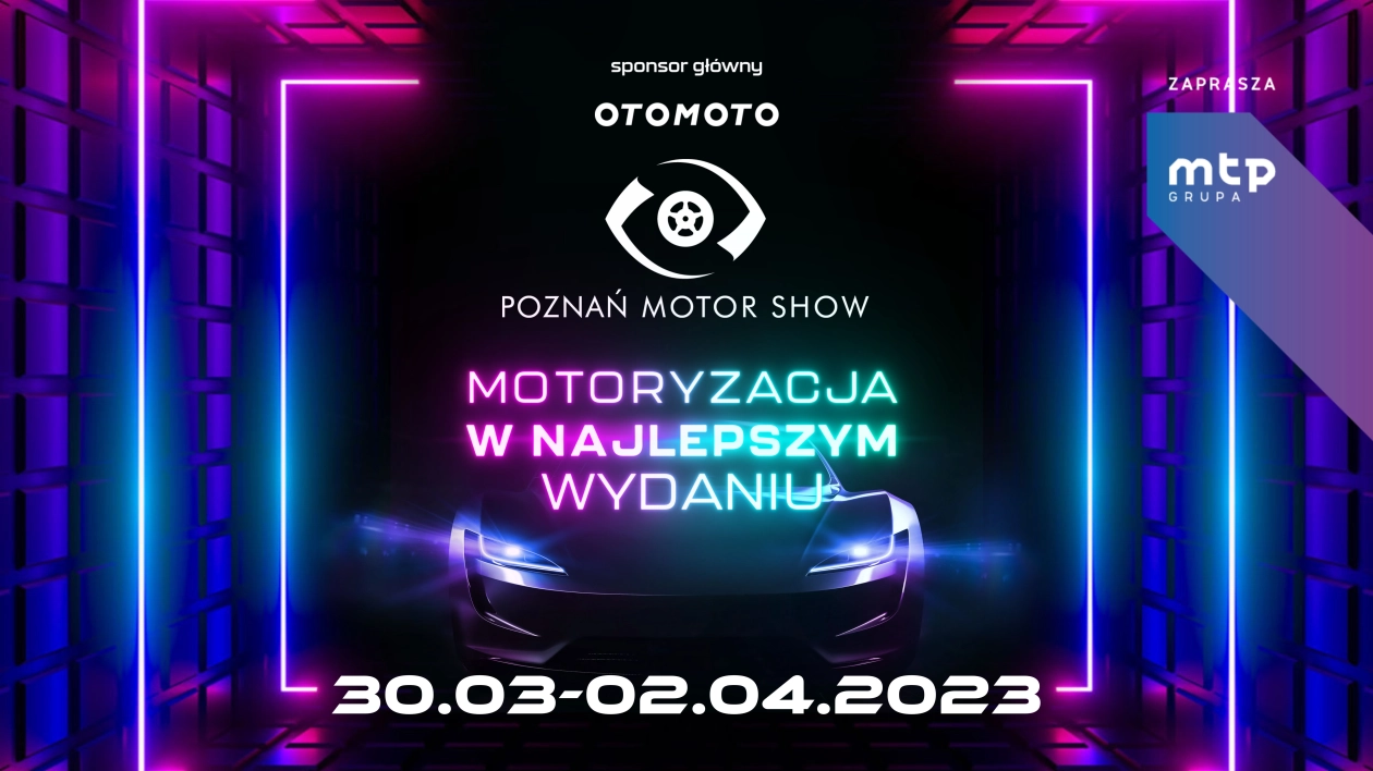 Poznań Motor Show 2023 tuż, tuż! Jakie atrakcje zapowiadają organizatorzy?