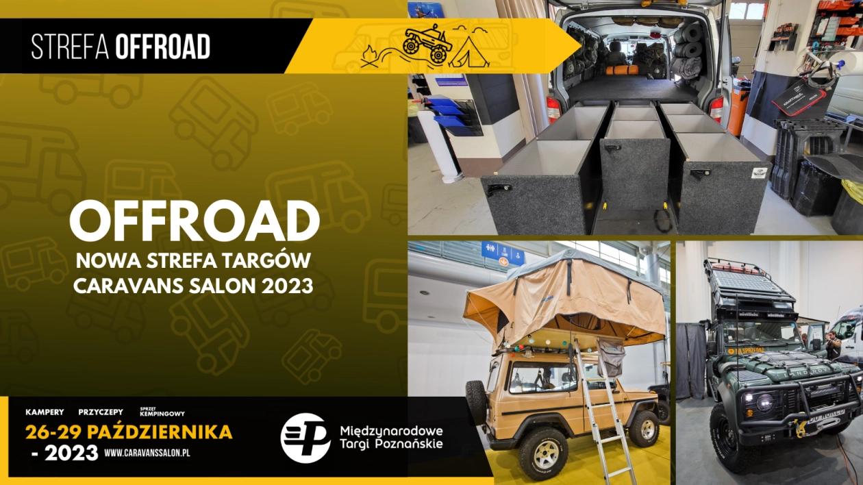 Strefa OFFROAD/RTO na Caravans Salon Poland 2023