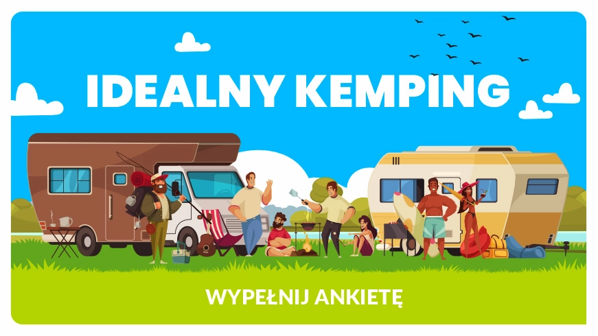 "Opisz kemping idealny" - caravaningowa ankieta PC