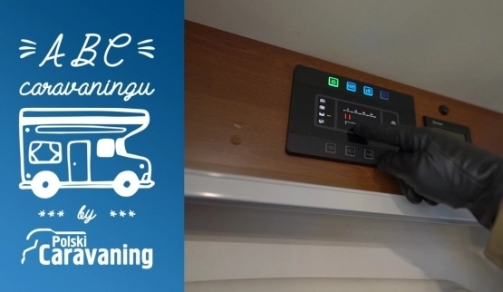ABC caravaningu: obsługa kampera (odcinek 4)