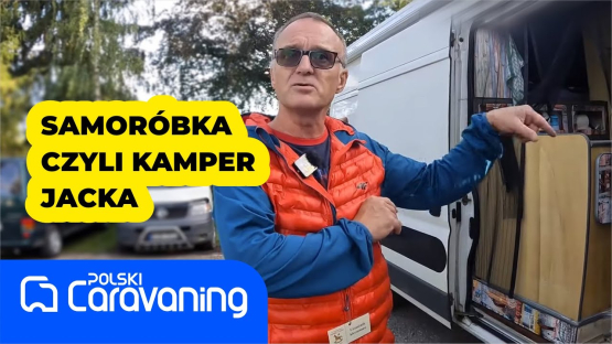 Samoróbka czyli kamper zbudowany pod konkretne potrzeby przez Jacka