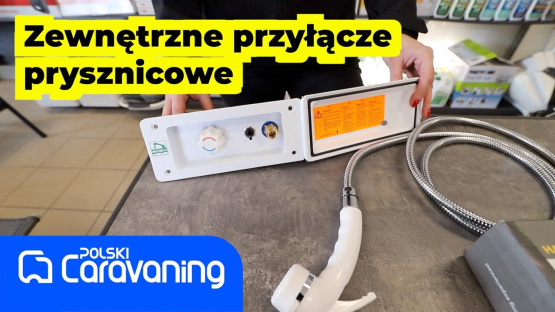 Prysznic z regulacją temperatury; przyłącze do montażu na zewnątrz kampera od Elcamp.