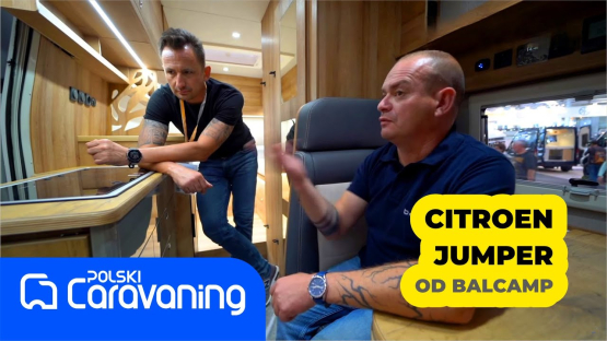 Pierwszy kamper na bazie Citroen Jumper od BALCAMP-  premiera na Caravan Salon Duesseldorf 2022