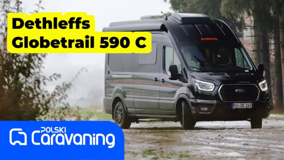 Super nowość Dethleffs na 2023 rok na bazie Forda Transita- campervan Globetrail 590 C