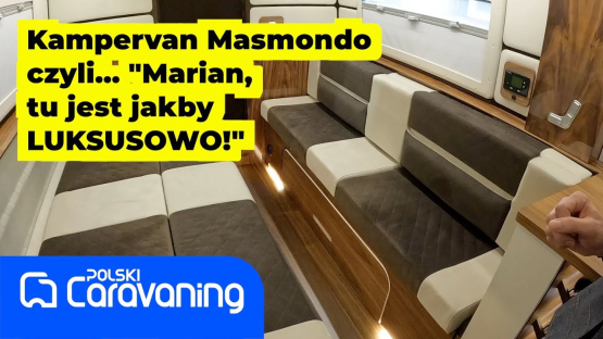 Campervan Masmondo to pojazd, który potrafi zachwycić nietypowymi rozwiązaniami.