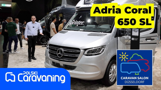 Nowa Adria Coral 650 SL na bazie Mercedesa Sprintera zaprezentowana na Caravan Salon 2023.