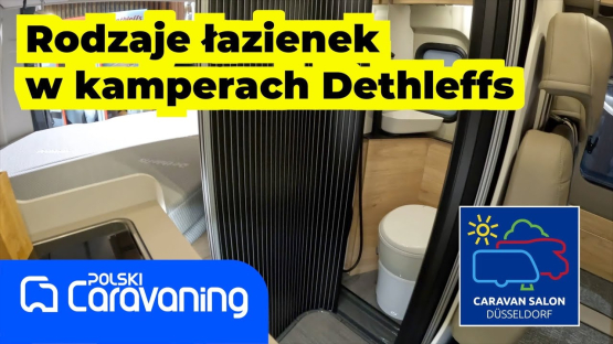 Kupując campervana Dethleffs Globetrail  możesz wybrać rodzaj łazienki spośród 5 możliwych do wyboru