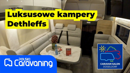Luksusowy kamper Dethleffs Globetrotter XXL