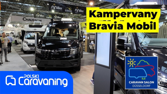 Kampervany Bravia Mobil na bazie MAN i Peugeot- nowości Caravan Salon Duesseldorf 2023