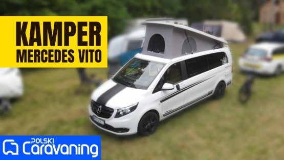 Wakacyjny test buscampera MERCUS TRAVEL MEL 537 na bazie Mercedesa VITO long z podnoszonym dachem.