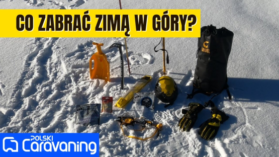 Jak BEZPIECZNIE poruszać się ZIMĄ W GÓRACH? Lawinowe ABC, raki, czekan, kask i inne sprzęty.