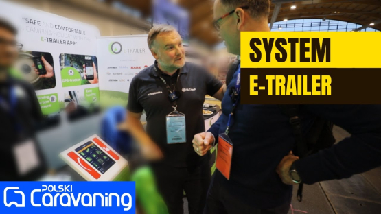 Bardzo ciekawy system kontroli stanu urządzeń w przyczepie kempingowej od firmy E- Trailer.