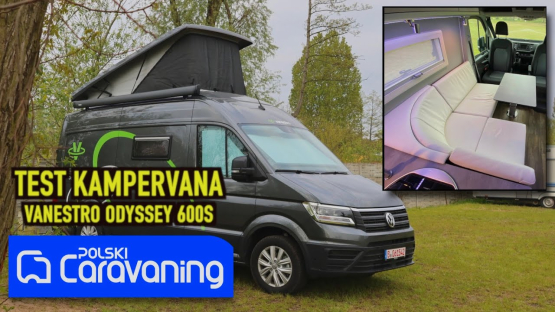 Dwie strefy w kampervanie. Testujemy Vanestro Odyssey 600S