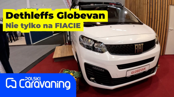 Dethleffs Globevan na bazie Fiata i Forda Customa z podnoszonym dachem