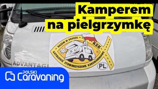 Kamperem na pielgrzymkę na Jasną Górę.