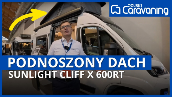 Nowość 2025 - Campervan z podnoszonym dachem dla 4 osób - Sunlight Cliff X 600RT