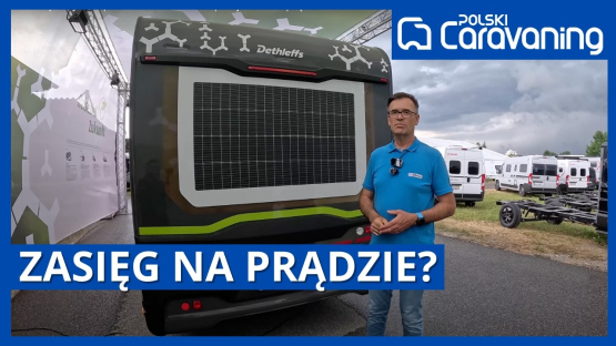 Elektryczny kamper od Dethleffsa! Ile przejedzie na prądzie? Dethleffs e.home Eco