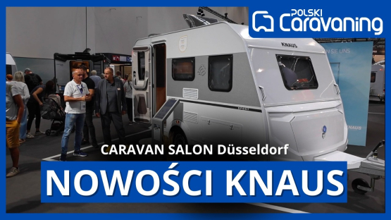 NOWOŚCI KNAUS 2026 na Caravan Salon Düsseldorf, BOXLIFE 600 DQ, Black Selection i więcej!