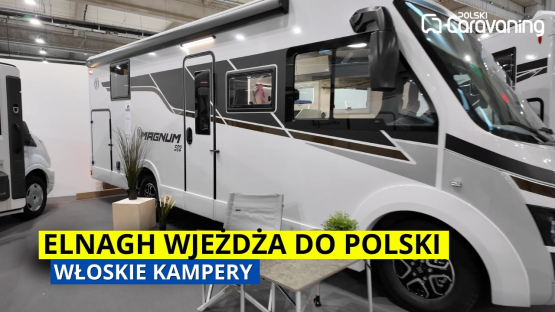 Elnagh Baron Compact 539 i Magnum 582 — włoskie kampery od The Campers
