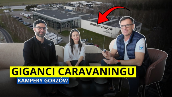 Kampery Gorzów — jak powstało gigantyczne centrum caravaningu w Polsce?