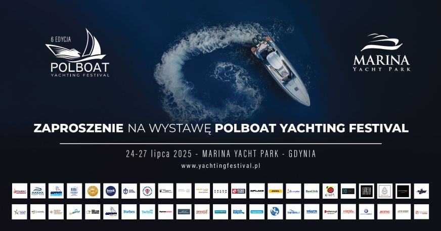 6. edycja Polboat Yachting Festival - 24-27 lipca 2025 r. 2